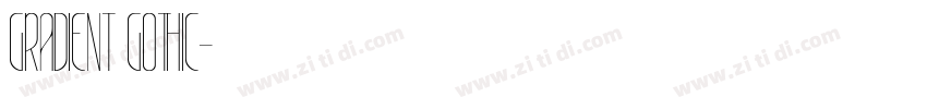 GRADIENT GOTHIC字体转换